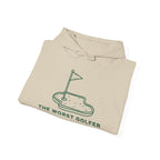 Funny Golf Sweatshirt for The Worst Golfer, Unisex Hooded Sweatshirt, Gift for Golf Lovers, Casual Hoodie, Golfing Apparel