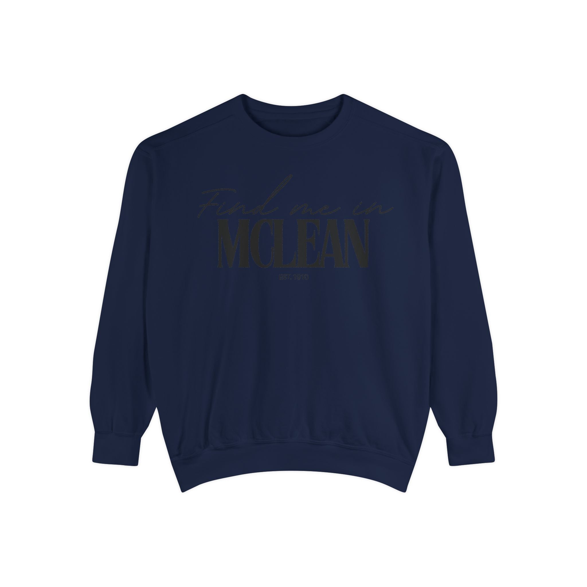 McLean Cozy Sweatshirt, Unisex Garment-Dyed Crew, Casual Wear, Gift for Friends, Fall Fashion, Lounge Style