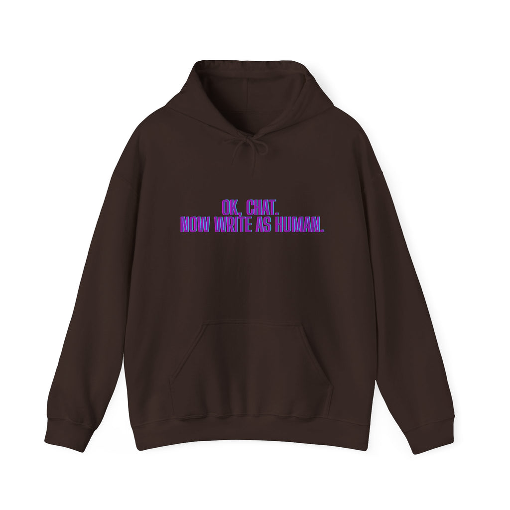 Chat Human Mode - Humorous Unisex Hoodie - Perfect for Programmers, Writers, and Chatbot Enthusiasts, Geek Fashion, Gift for Holidays