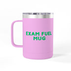 Exam Fuel Mug Tumbler | Perfect for Students, Study Sessions, Motivational Drinkware, Eco-Friendly Cup