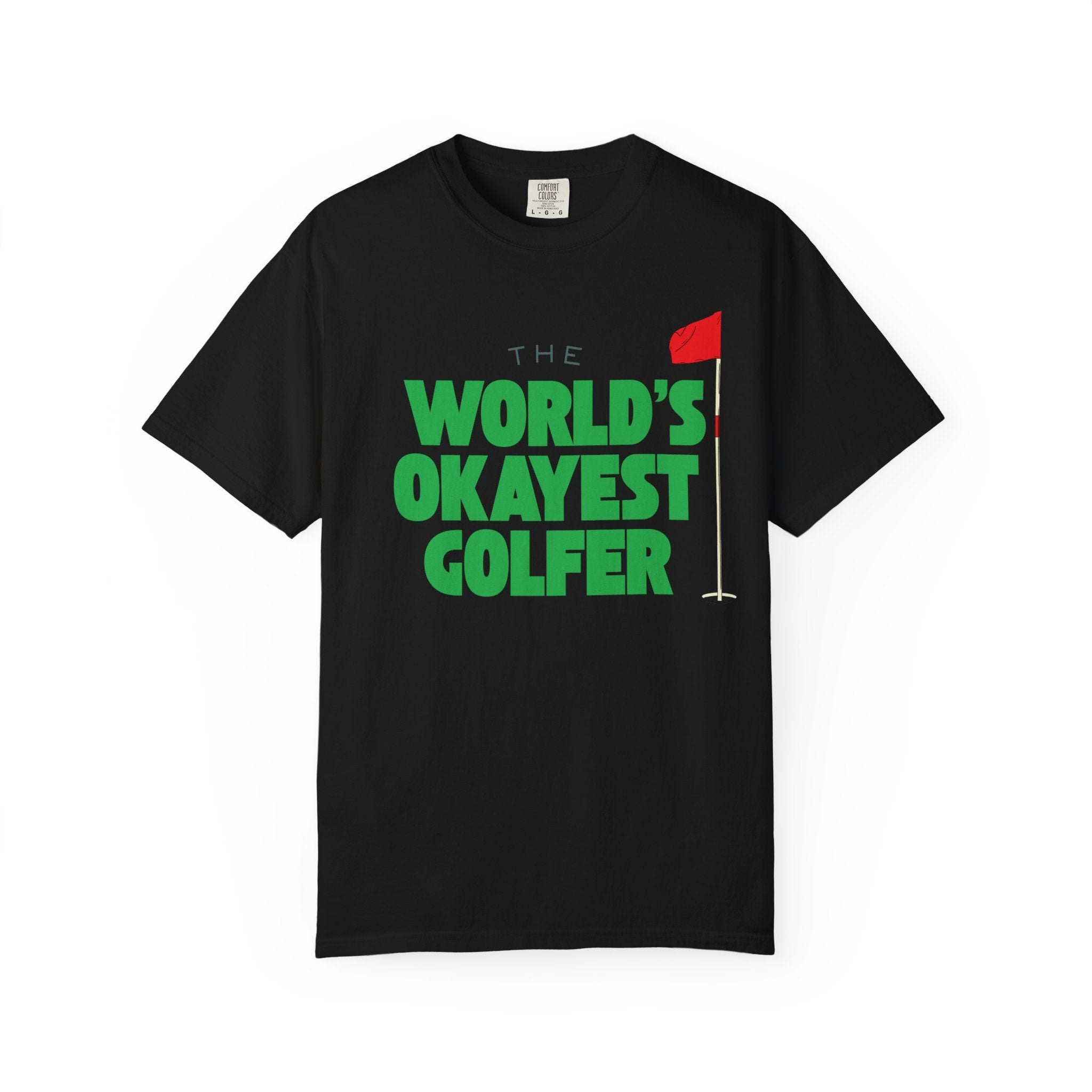 World's Okayest Golfer T-Shirt, Funny Golf Gift, Unisex Tee, Sports Apparel, Father's Day Gift, Golfer Humor