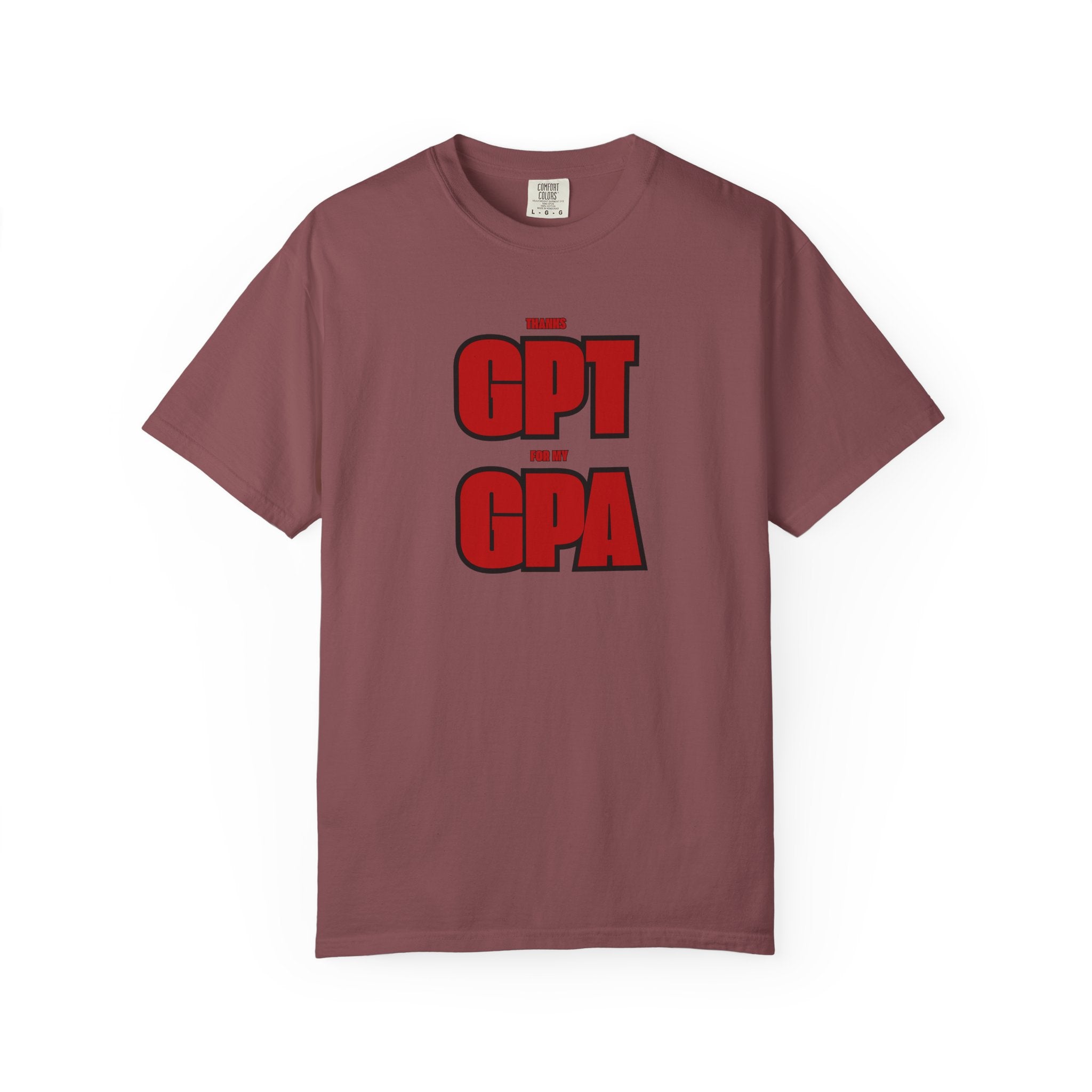 GPT for My GPA Unisex T-Shirt, Funny Shirt, Graduation Gift, Student Apparel, College Humor Tee