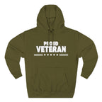 Proud Veteran Hoodie, Fleece Sweatshirt, Military Appreciation Gift, Casual Wear, Comfortable Outerwear