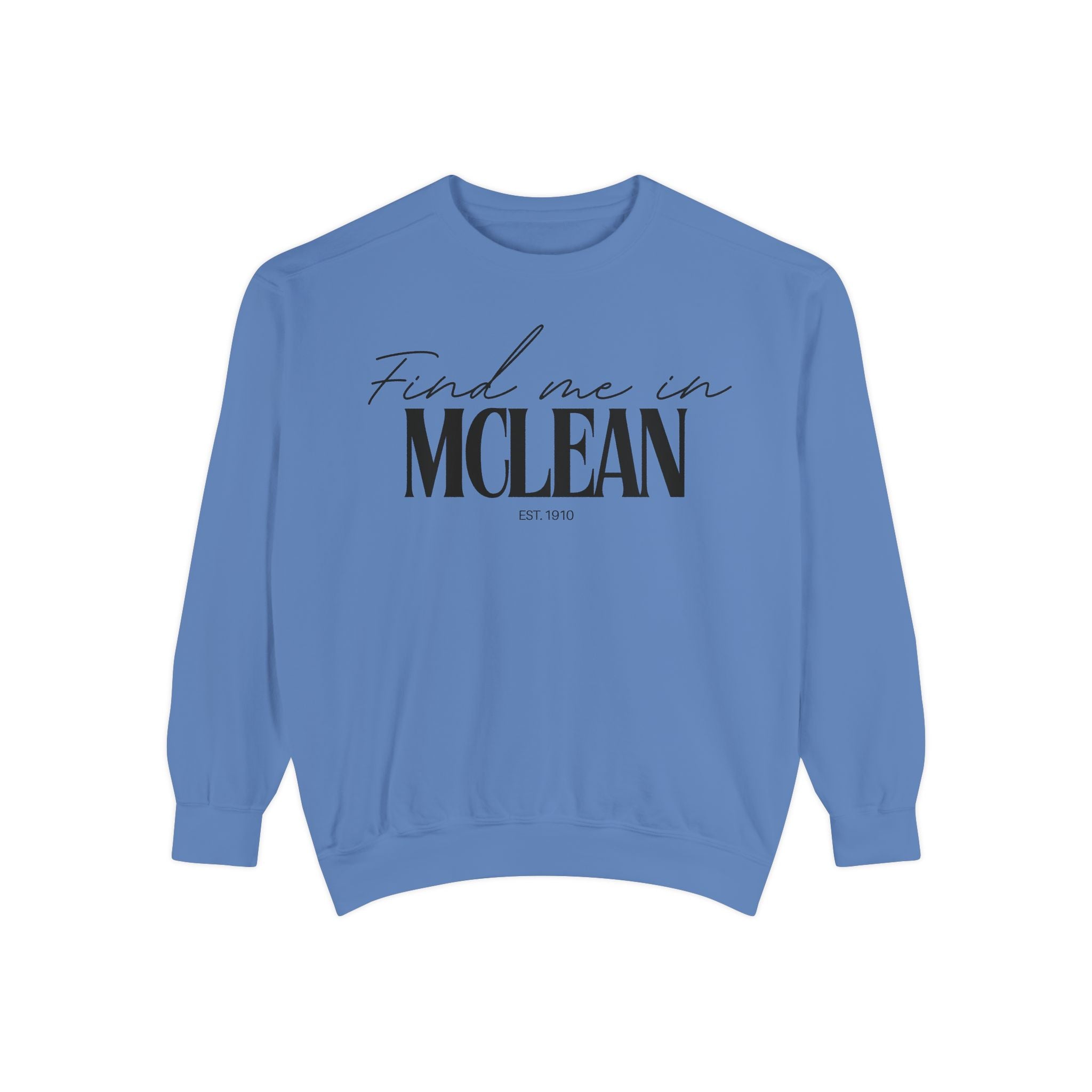 McLean Cozy Sweatshirt, Unisex Garment-Dyed Crew, Casual Wear, Gift for Friends, Fall Fashion, Lounge Style