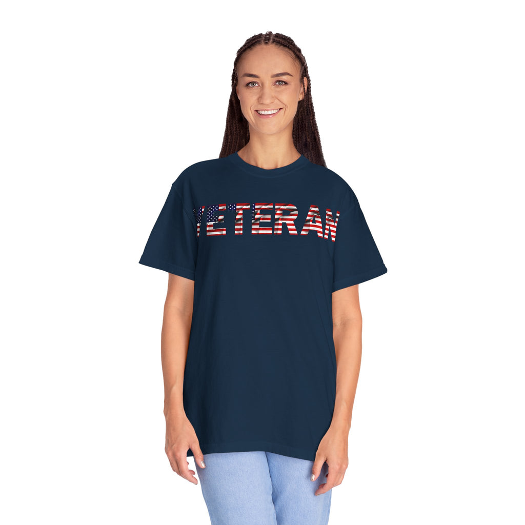 Veteran Pride Garment-Dyed T-Shirt for Unisex, Casual Wear, Memorial Day, Veteran's Day, Patriotic Apparel, Gift for Veterans