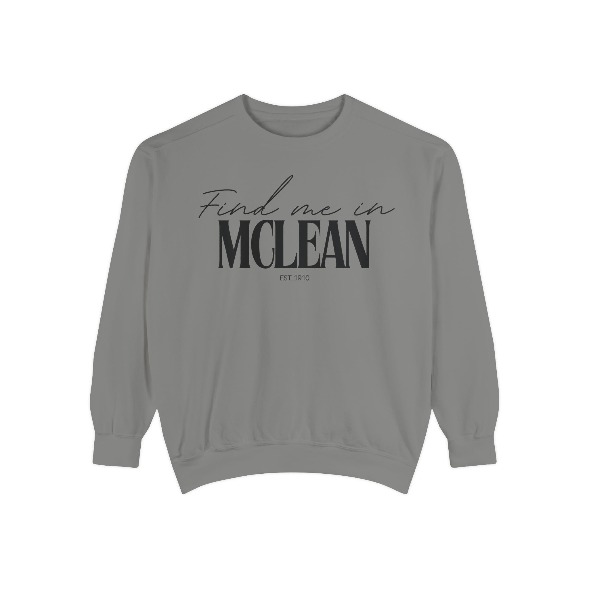 McLean Cozy Sweatshirt, Unisex Garment-Dyed Crew, Casual Wear, Gift for Friends, Fall Fashion, Lounge Style