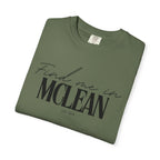 McLean Vibes Unisex Garment-Dyed T-Shirt, Casual Wear, Gifts for Locals, Trendy Summer Essential, Comfortable Everyday Tee