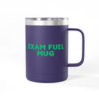 Exam Fuel Mug Tumbler | Perfect for Students, Study Sessions, Motivational Drinkware, Eco-Friendly Cup