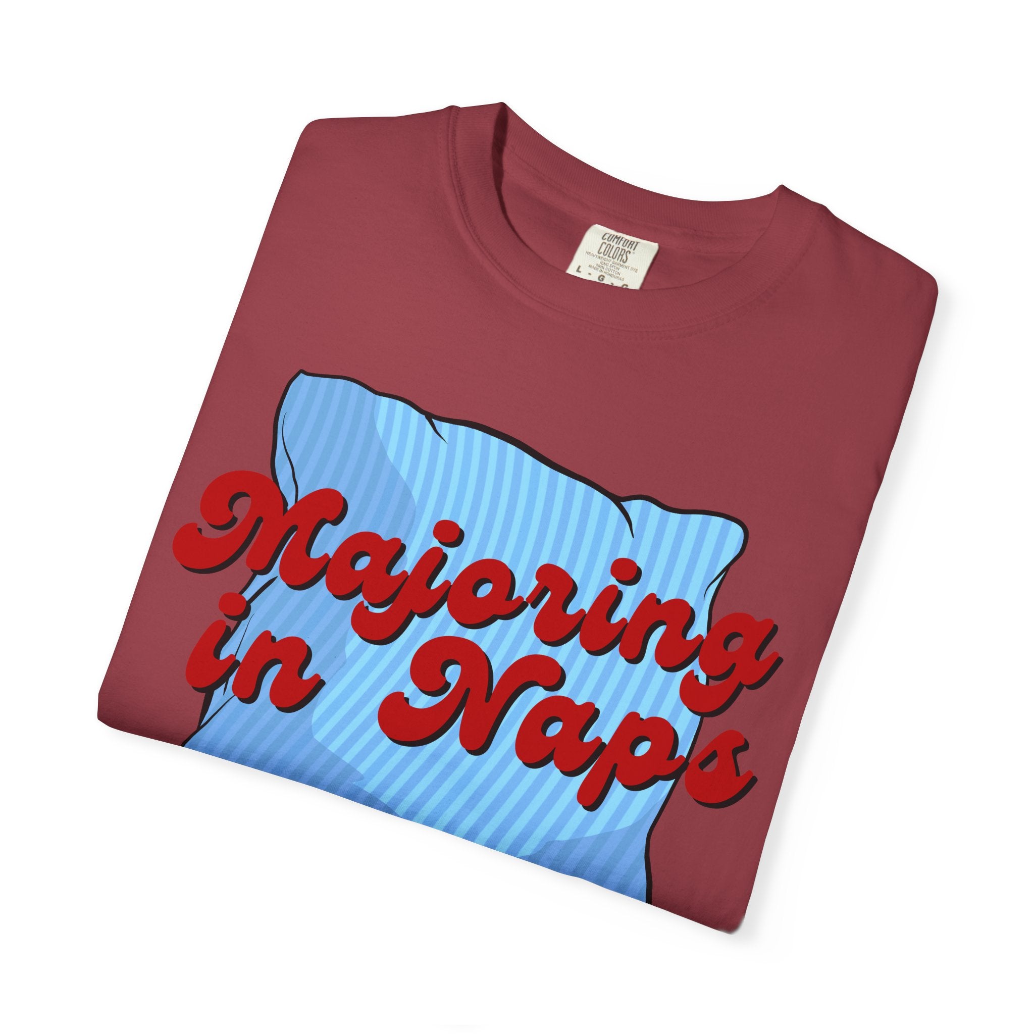 Majoring In Naps T-Shirt, Fun Sleep Shirt, Gift for Nap Lovers, Relaxation Tee, Casual Lounge Wear