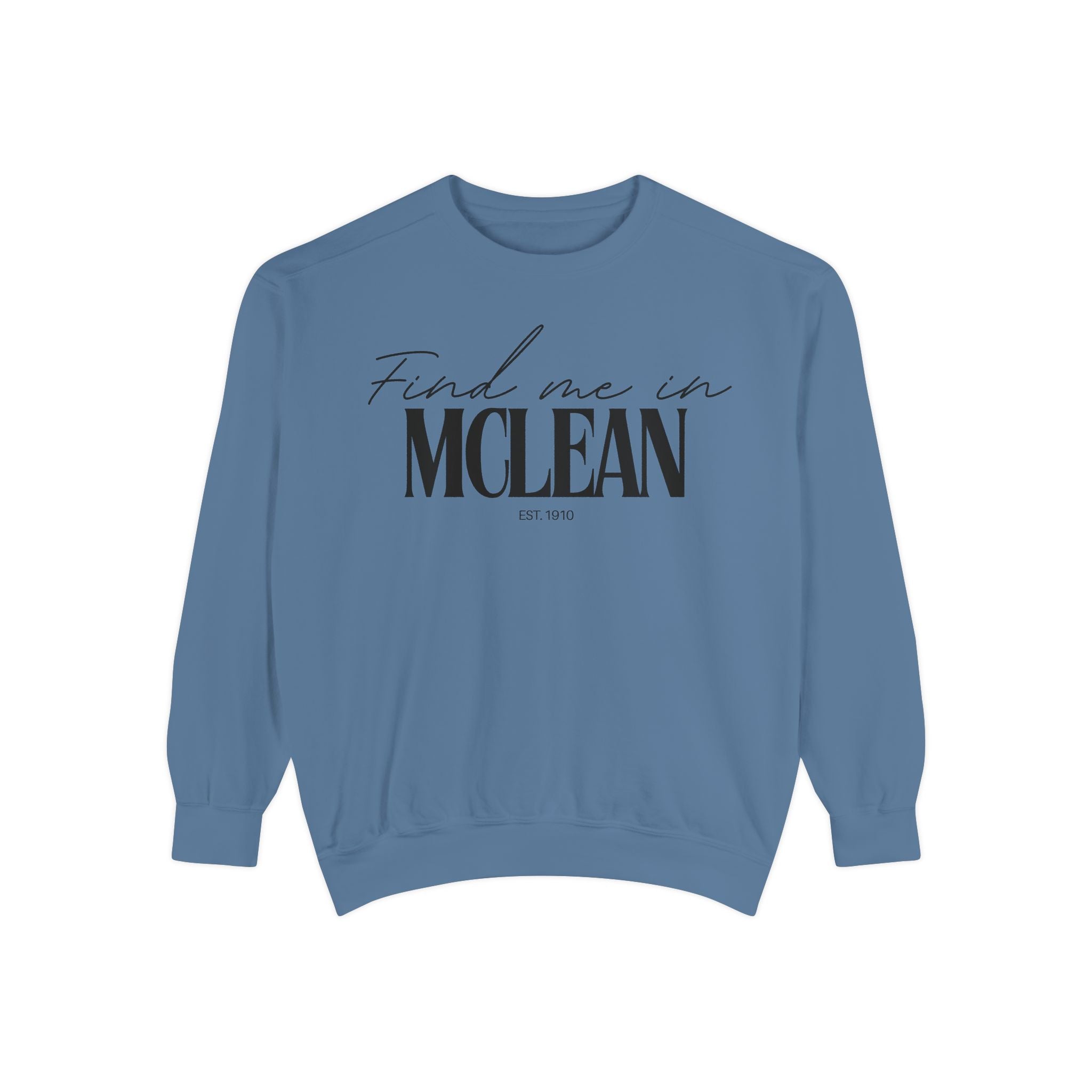 McLean Cozy Sweatshirt, Unisex Garment-Dyed Crew, Casual Wear, Gift for Friends, Fall Fashion, Lounge Style