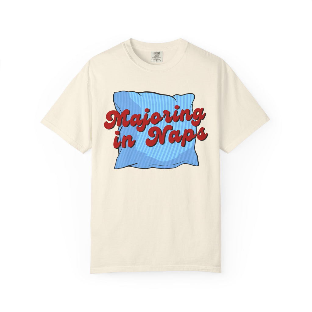 Majoring In Naps T-Shirt, Fun Sleep Shirt, Gift for Nap Lovers, Relaxation Tee, Casual Lounge Wear