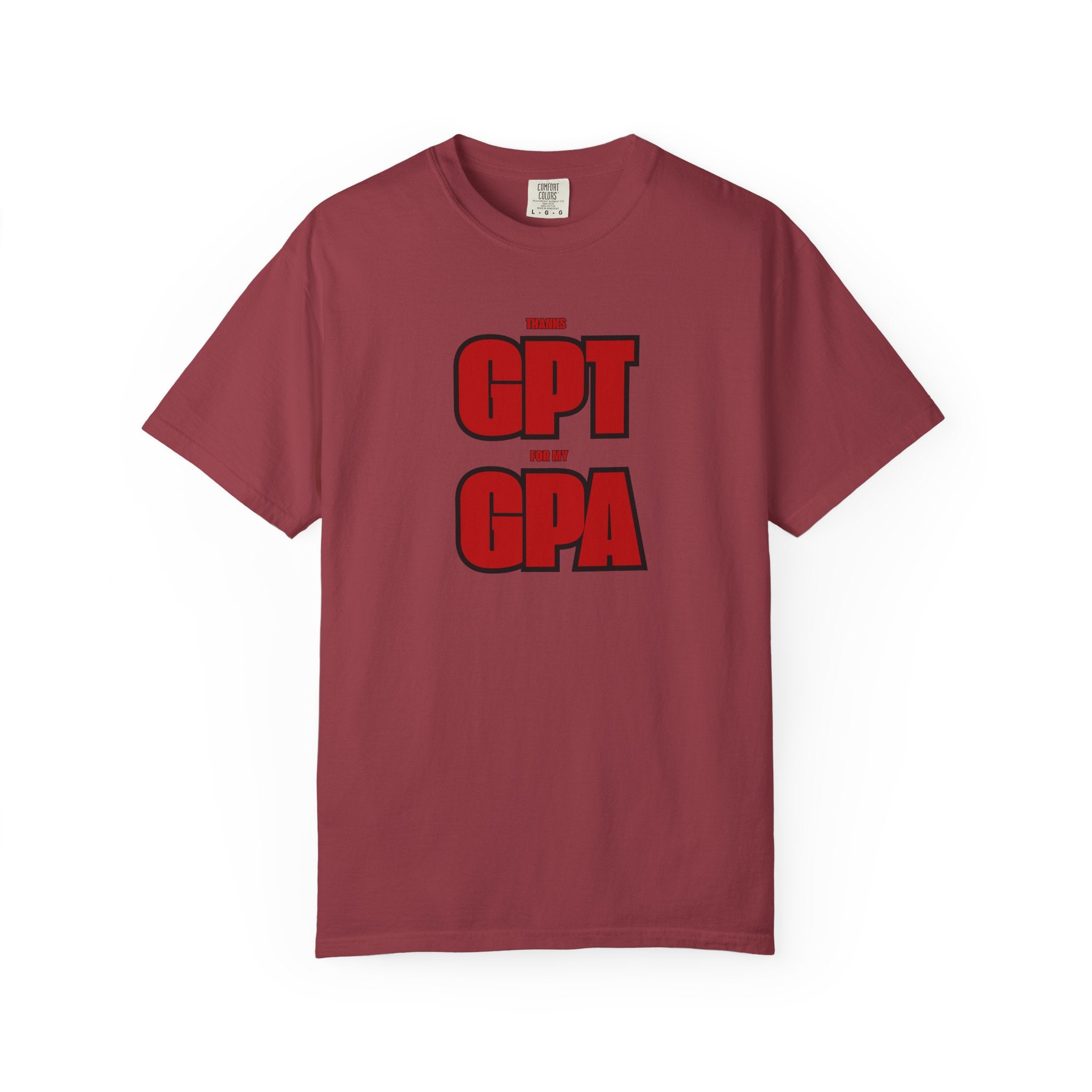 GPT for My GPA Unisex T-Shirt, Funny Shirt, Graduation Gift, Student Apparel, College Humor Tee
