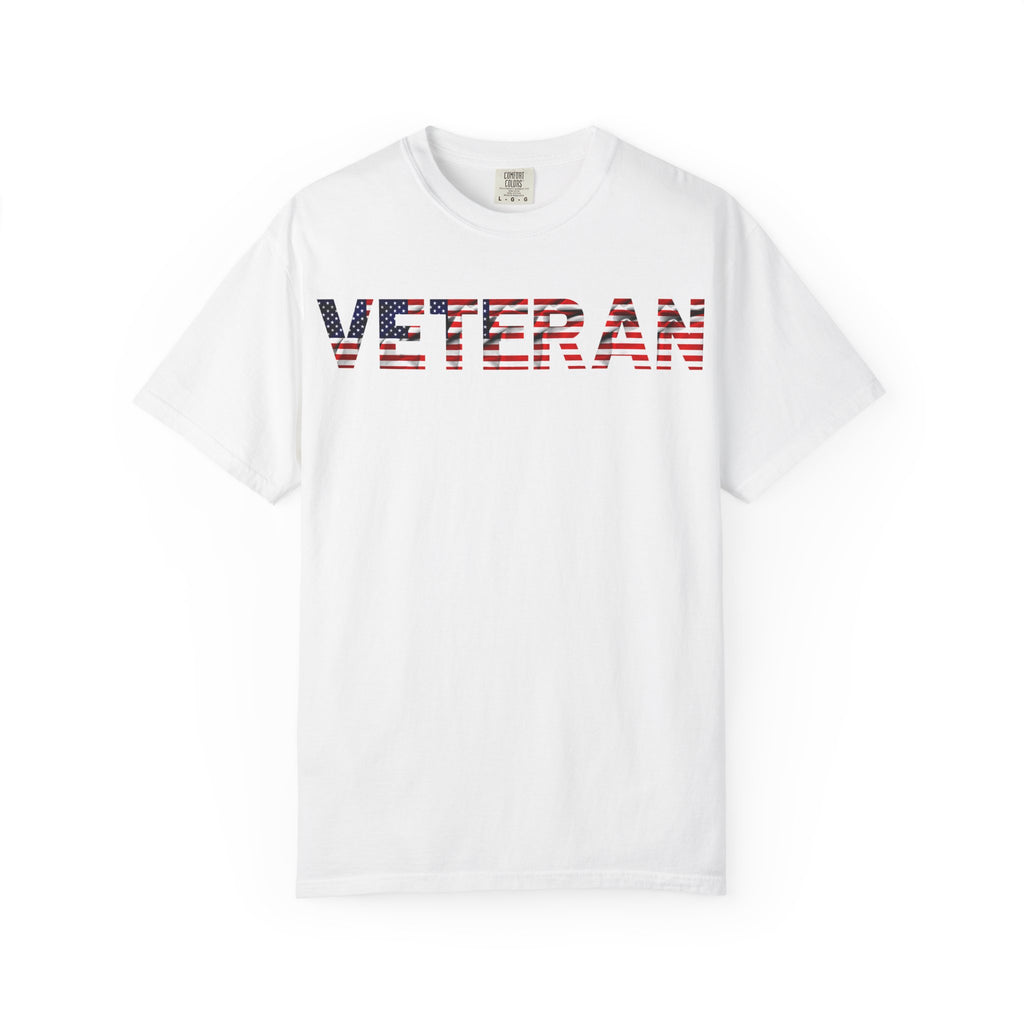 Veteran Pride Garment-Dyed T-Shirt for Unisex, Casual Wear, Memorial Day, Veteran's Day, Patriotic Apparel, Gift for Veterans