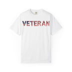 Veteran Pride Garment-Dyed T-Shirt for Unisex, Casual Wear, Memorial Day, Veteran's Day, Patriotic Apparel, Gift for Veterans
