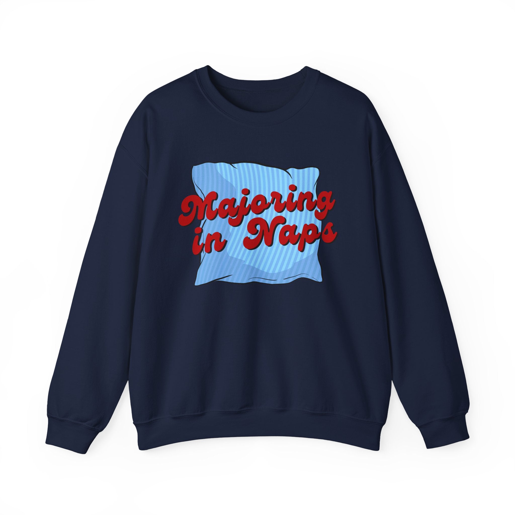 Nap Lover Sweatshirt | Major in Naps Crewneck | Unisex Gift for Nap Lovers | Comfy Apparel for Relaxation | Perfect for Holidays