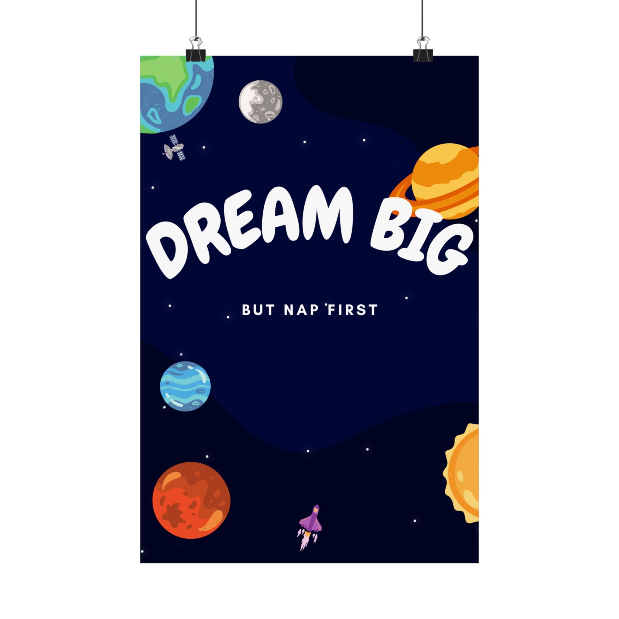 Wall Poster - Dream Big But Nap First
