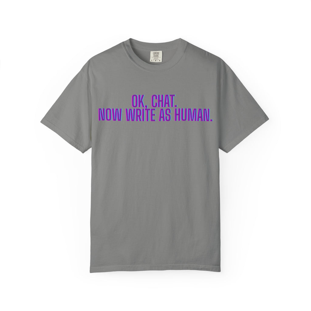 Chat Human Mode - Unisex Motivational T-Shirt, Casual Comfort Tee, Gift for Writers, Chat Enthusiasts, Modern Graphic Tee, Everyday Wear