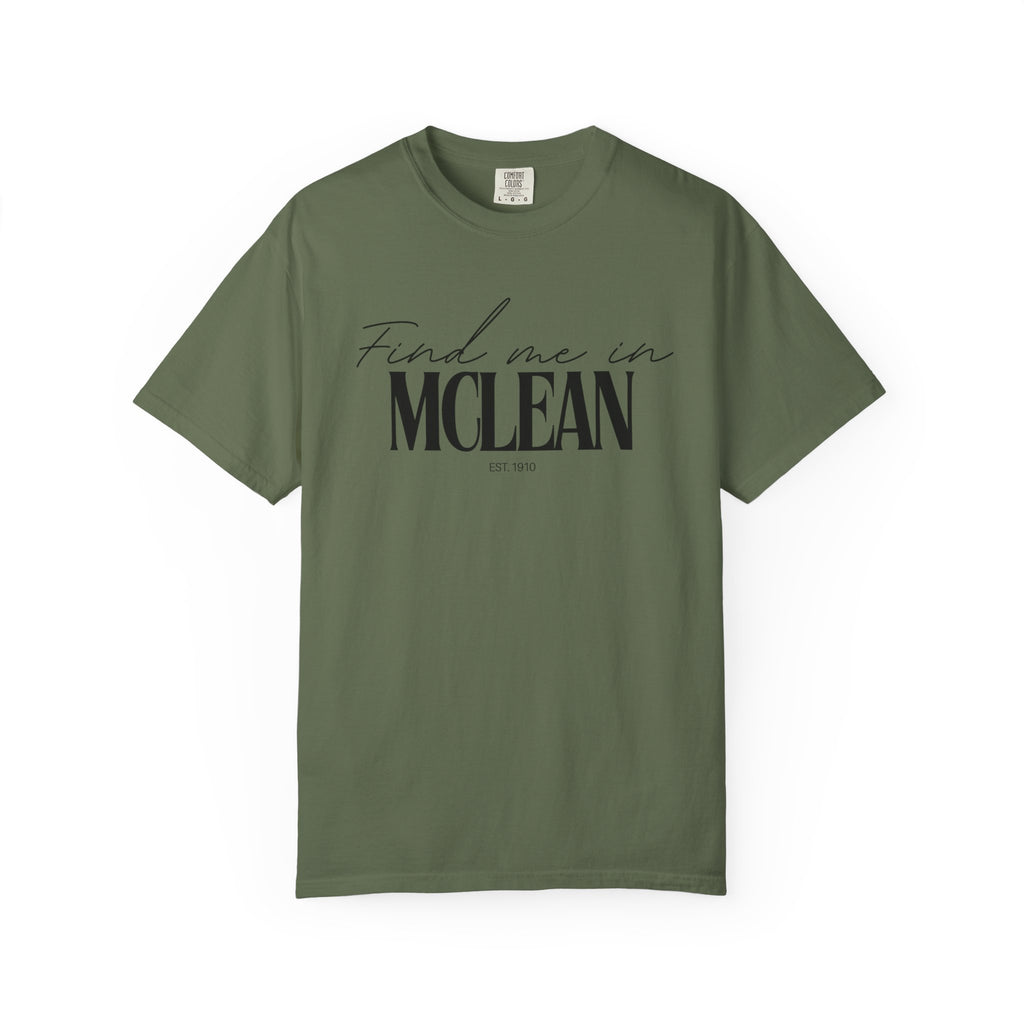 McLean Vibes Unisex Garment-Dyed T-Shirt, Casual Wear, Gifts for Locals, Trendy Summer Essential, Comfortable Everyday Tee