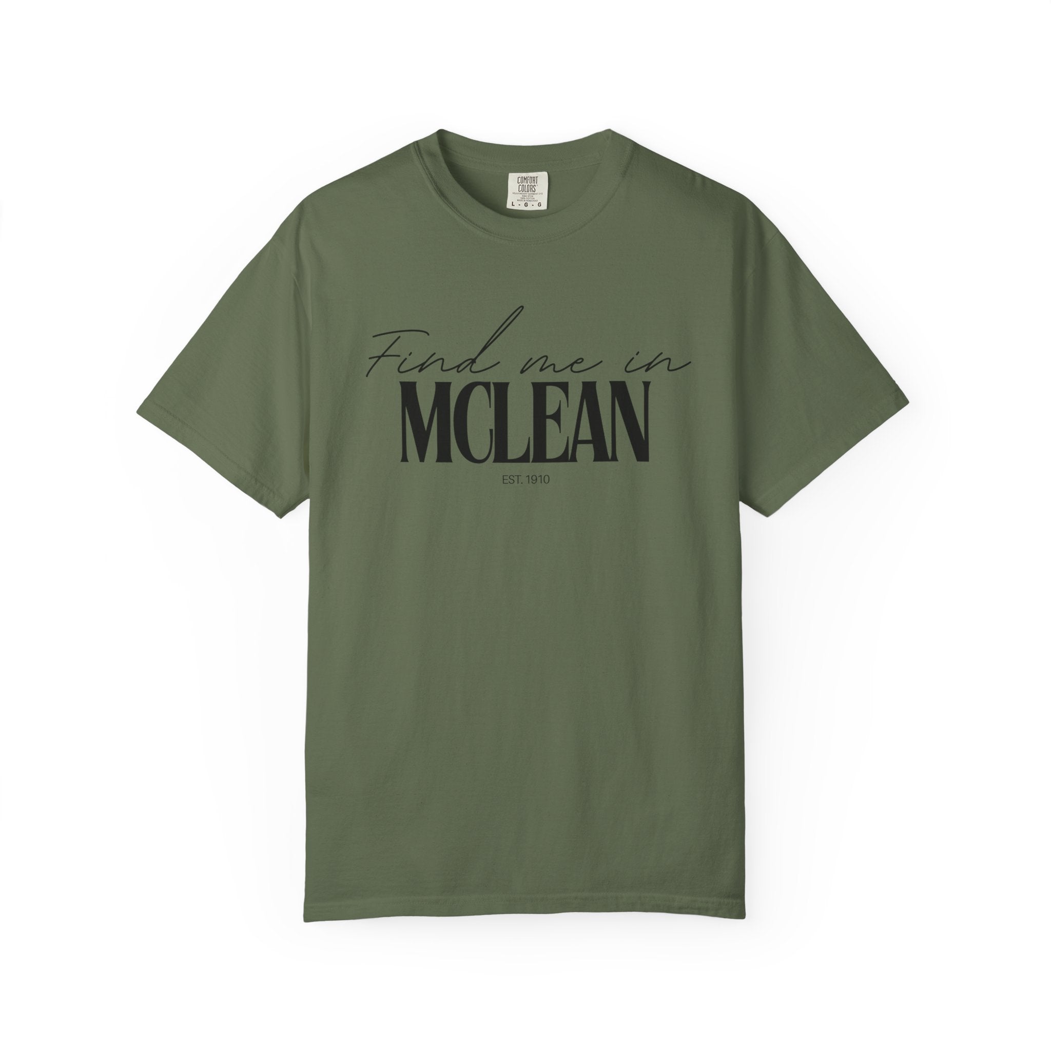 McLean Vibes Unisex Garment-Dyed T-Shirt, Casual Wear, Gifts for Locals, Trendy Summer Essential, Comfortable Everyday Tee