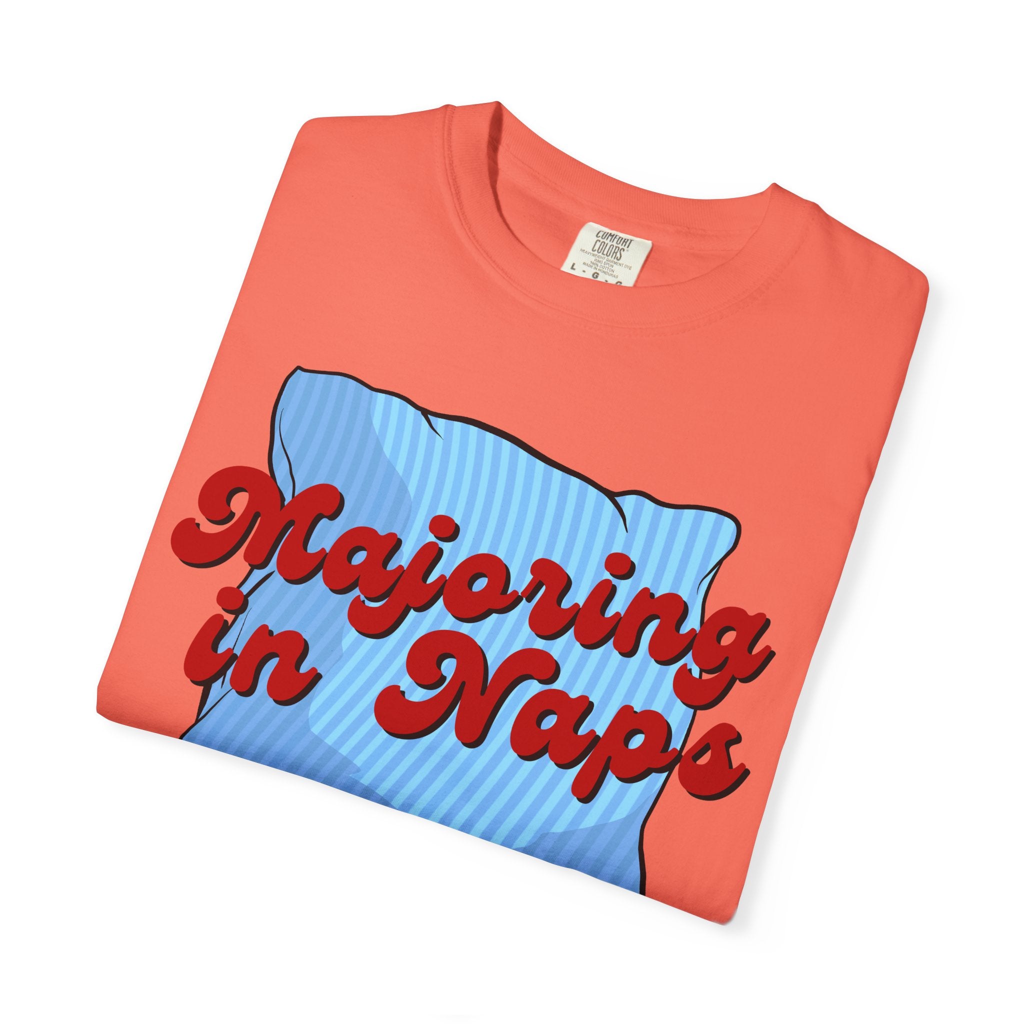 Majoring In Naps T-Shirt, Fun Sleep Shirt, Gift for Nap Lovers, Relaxation Tee, Casual Lounge Wear