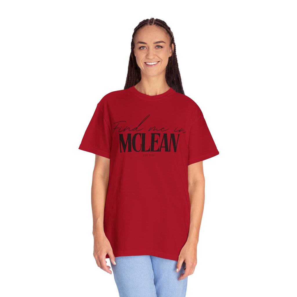 McLean Vibes Unisex Garment-Dyed T-Shirt, Casual Wear, Gifts for Locals, Trendy Summer Essential, Comfortable Everyday Tee