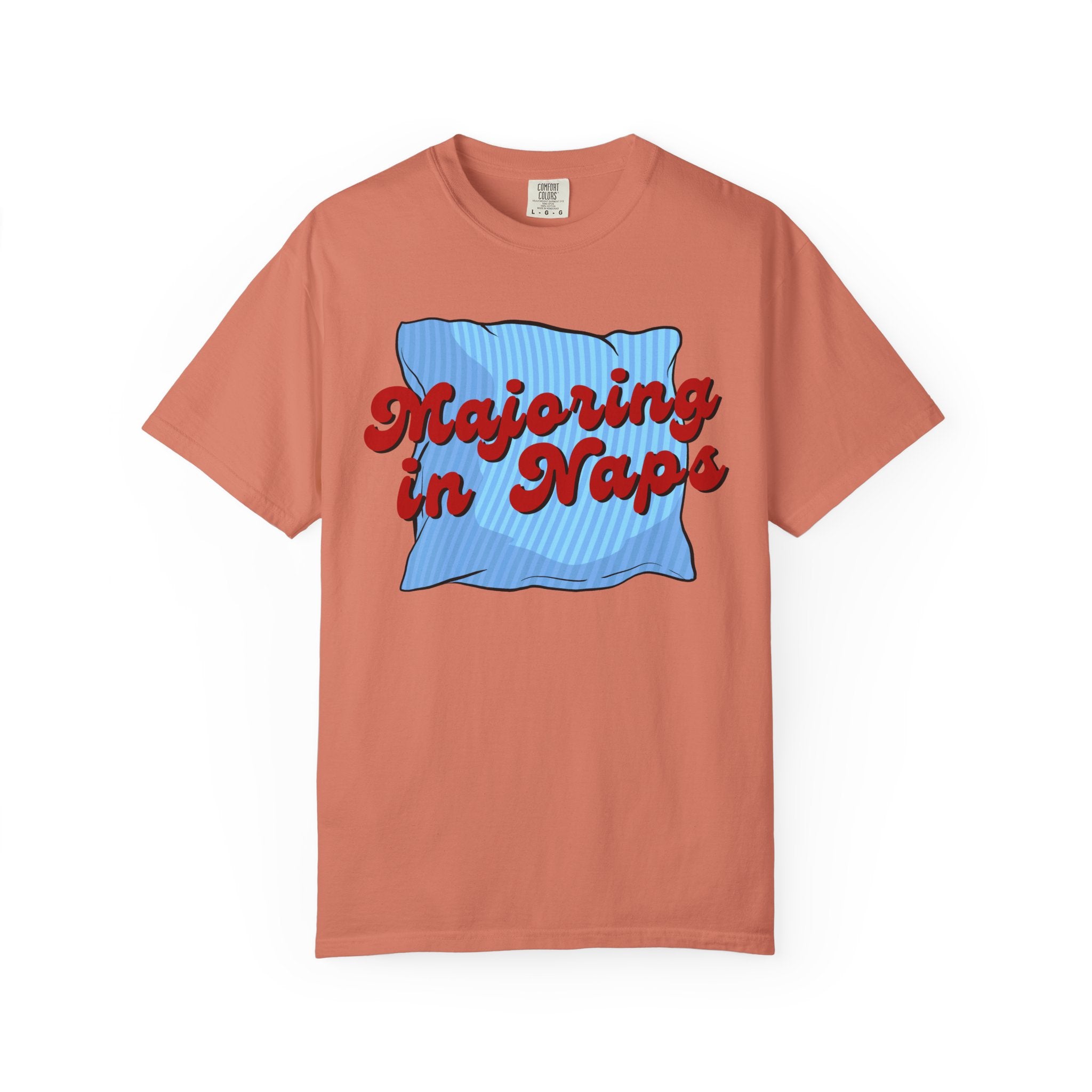 Majoring In Naps T-Shirt, Fun Sleep Shirt, Gift for Nap Lovers, Relaxation Tee, Casual Lounge Wear