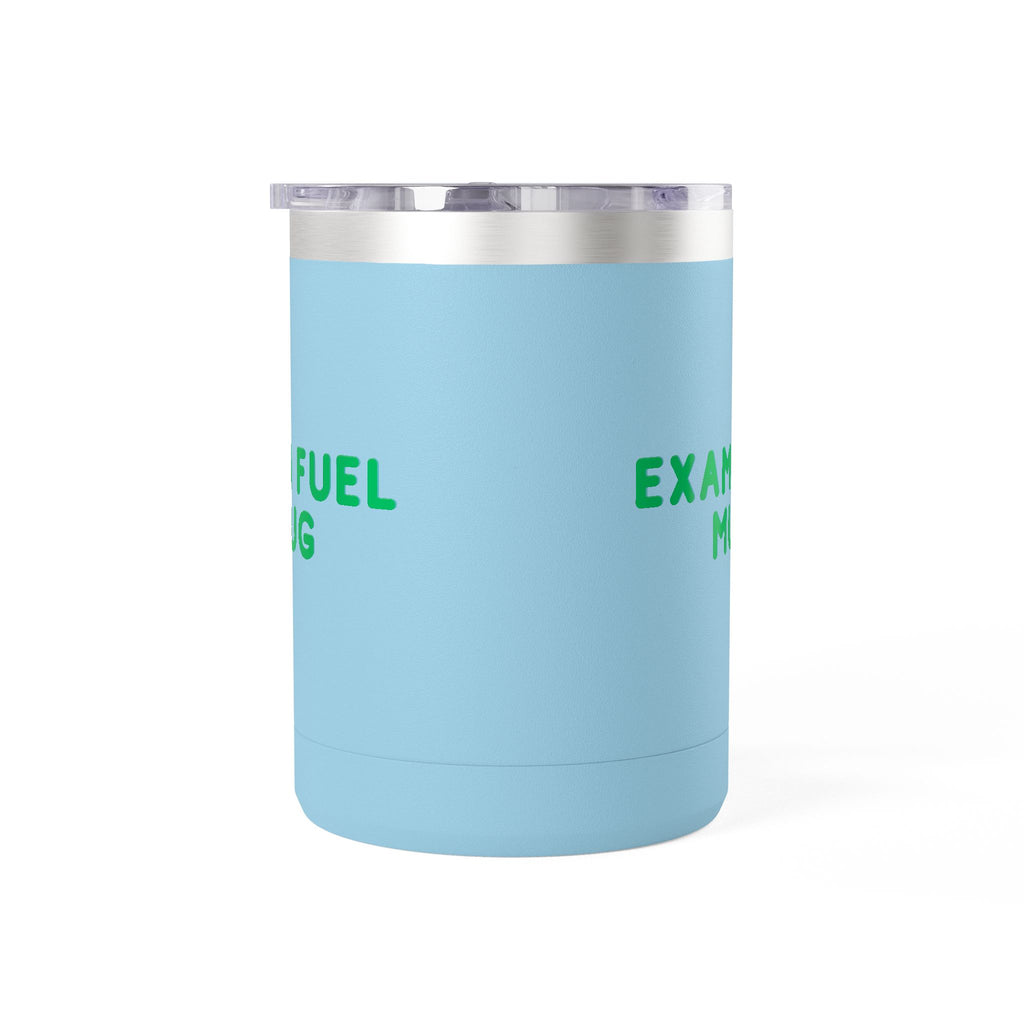 Exam Fuel Mug Tumbler | Perfect for Students, Study Sessions, Motivational Drinkware, Eco-Friendly Cup