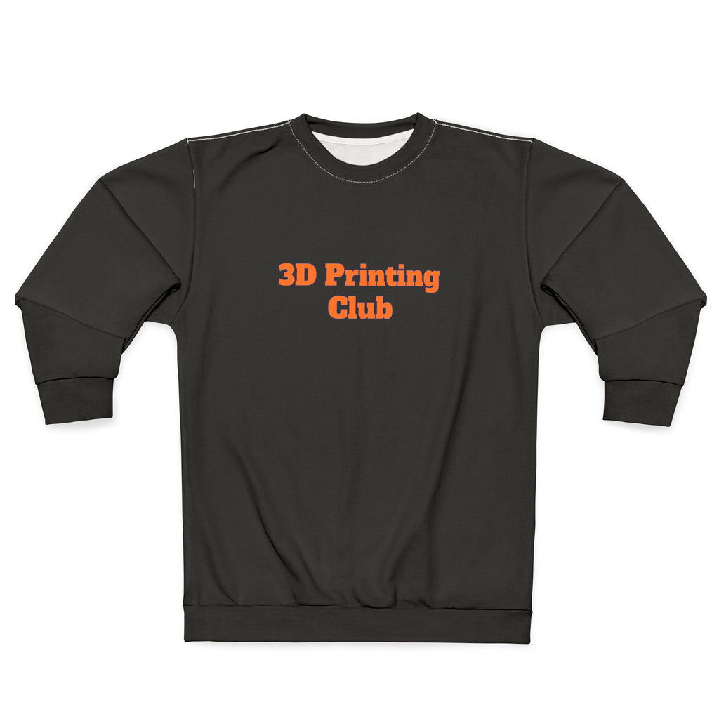 3D Printing Club Sweatshirt