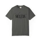 McLean Vibes Unisex Garment-Dyed T-Shirt, Casual Wear, Gifts for Locals, Trendy Summer Essential, Comfortable Everyday Tee