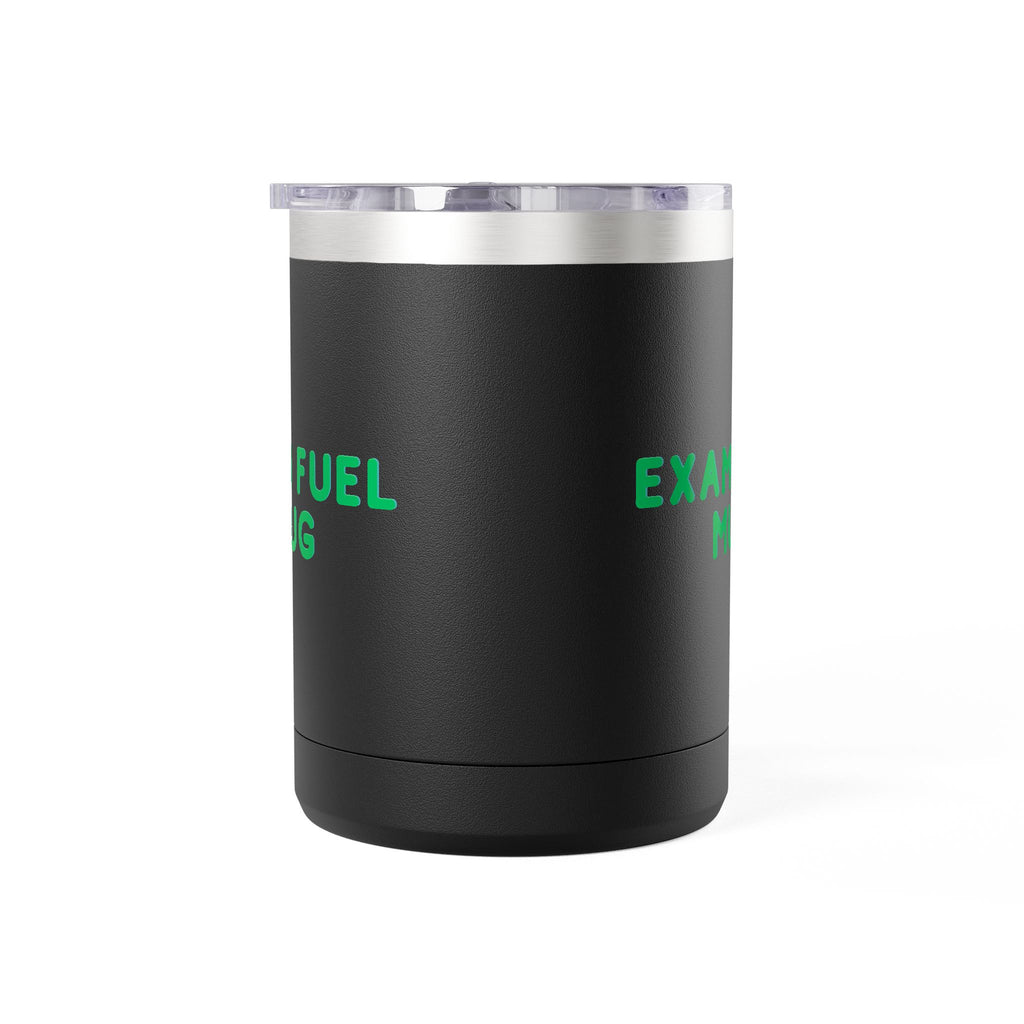Exam Fuel Mug Tumbler | Perfect for Students, Study Sessions, Motivational Drinkware, Eco-Friendly Cup