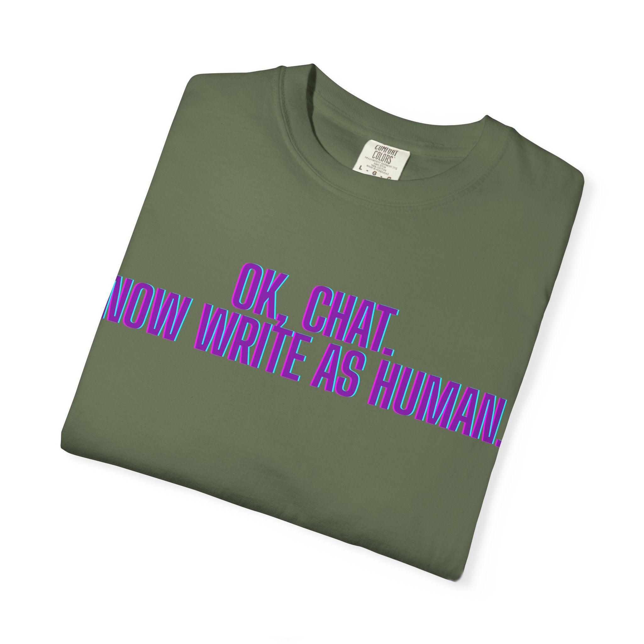 Chat Human Mode - Unisex Motivational T-Shirt, Casual Comfort Tee, Gift for Writers, Chat Enthusiasts, Modern Graphic Tee, Everyday Wear
