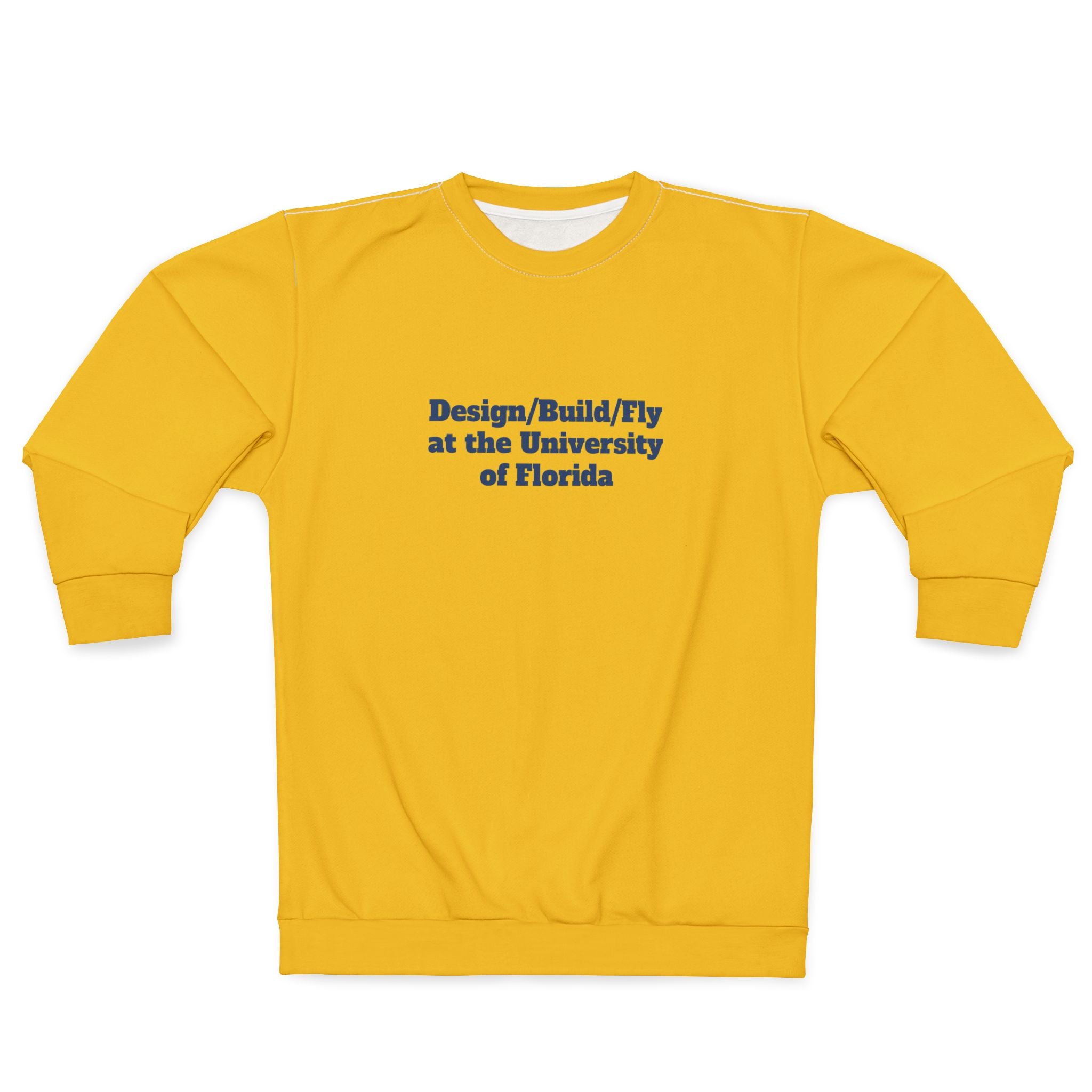 Design/Build/Fly at the University of Florida Sweatshirt
