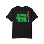 World's Okayest Golfer T-Shirt, Funny Golf Gift, Unisex Tee, Sports Apparel, Father's Day Gift, Golfer Humor