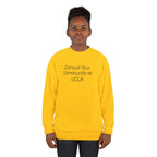 Consult Your Community at UCLA Sweatshirt