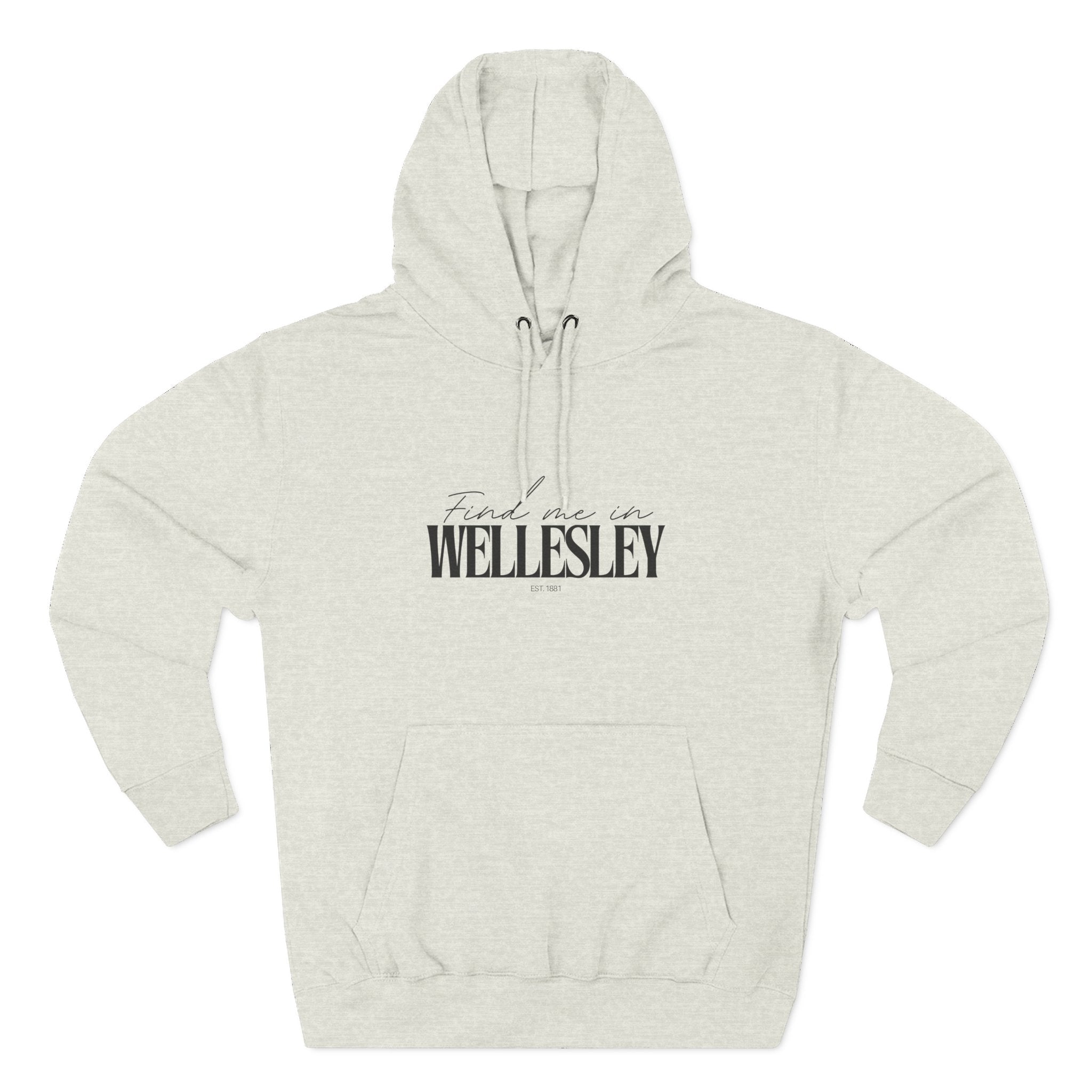 Wellesley Stylish Three-Panel Fleece Hoodie for Everyday Comfort, Personalized Gift, Casual Wear, Unisex Hoodie, Cozy Fashion
