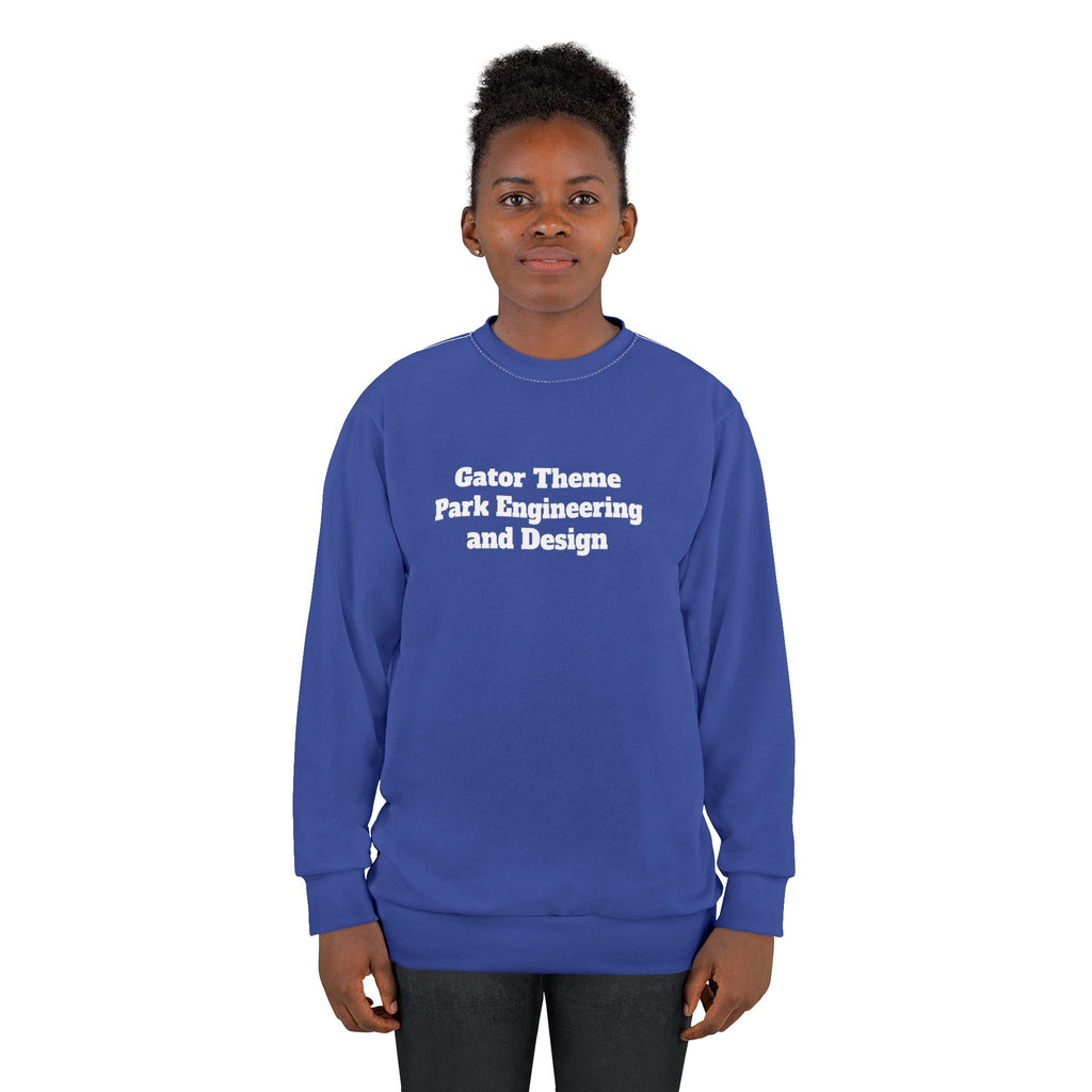 Gator Theme Park Engineering and Design Sweatshirt