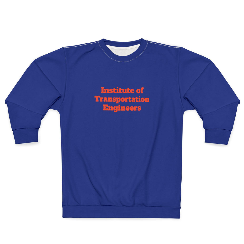 Institute of Transportation Engineers Sweatshirt
