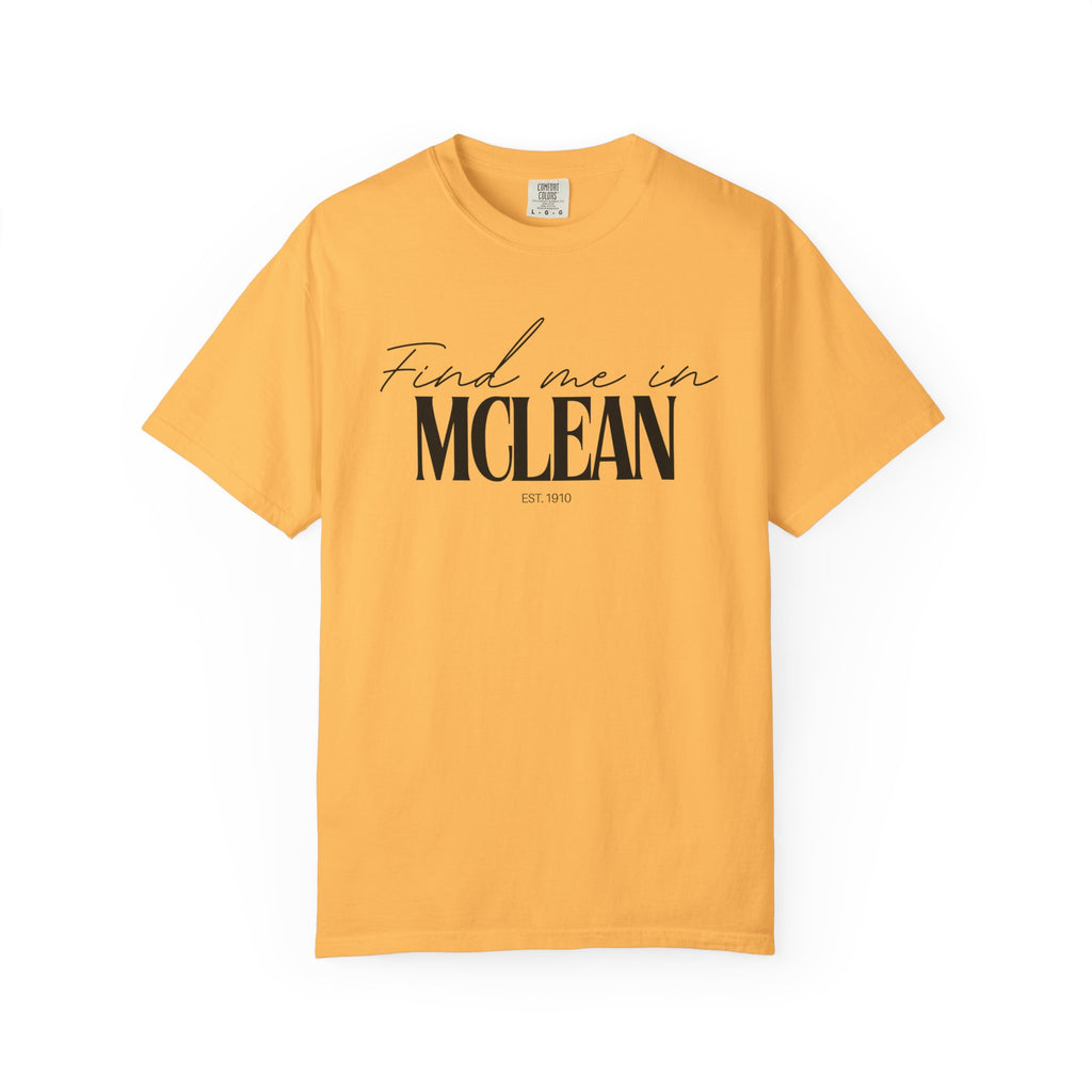 McLean Vibes Unisex Garment-Dyed T-Shirt, Casual Wear, Gifts for Locals, Trendy Summer Essential, Comfortable Everyday Tee