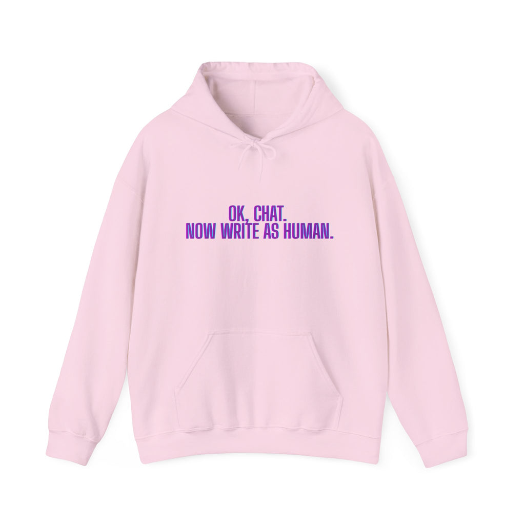 Chat Human Mode - Humorous Unisex Hoodie - Perfect for Programmers, Writers, and Chatbot Enthusiasts, Geek Fashion, Gift for Holidays