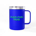 Exam Fuel Mug Tumbler | Perfect for Students, Study Sessions, Motivational Drinkware, Eco-Friendly Cup