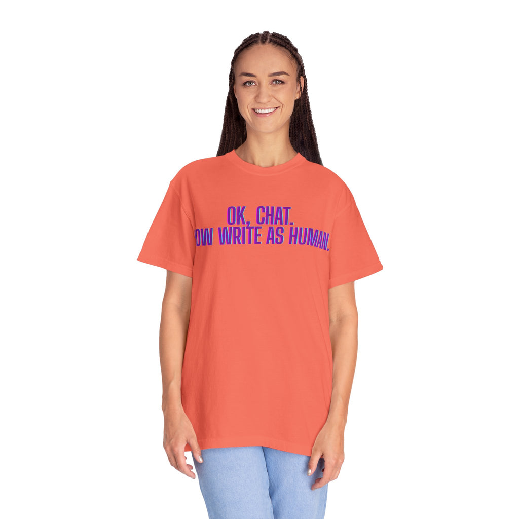 Chat Human Mode - Unisex Motivational T-Shirt, Casual Comfort Tee, Gift for Writers, Chat Enthusiasts, Modern Graphic Tee, Everyday Wear