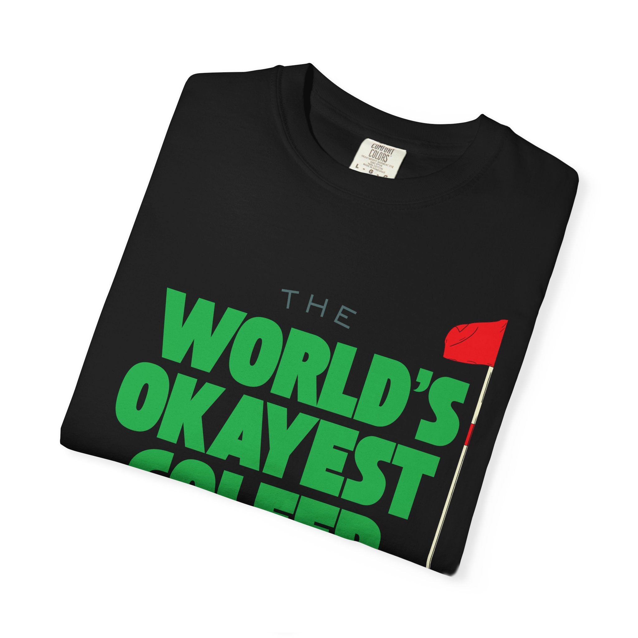 World's Okayest Golfer T-Shirt, Funny Golf Gift, Unisex Tee, Sports Apparel, Father's Day Gift, Golfer Humor
