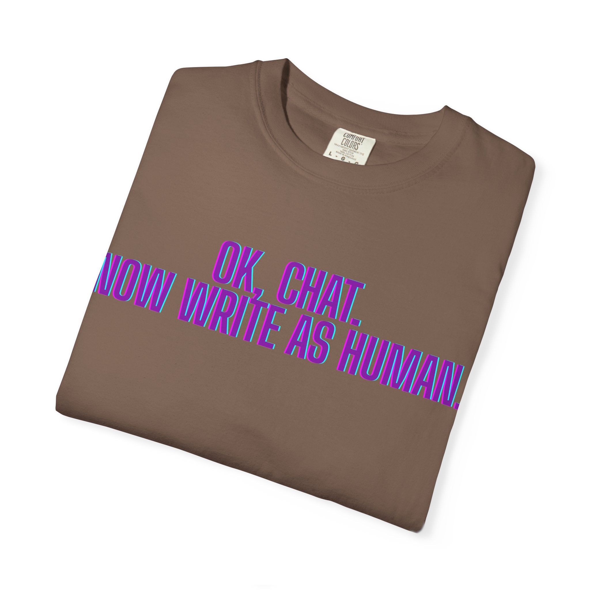 Chat Human Mode - Unisex Motivational T-Shirt, Casual Comfort Tee, Gift for Writers, Chat Enthusiasts, Modern Graphic Tee, Everyday Wear