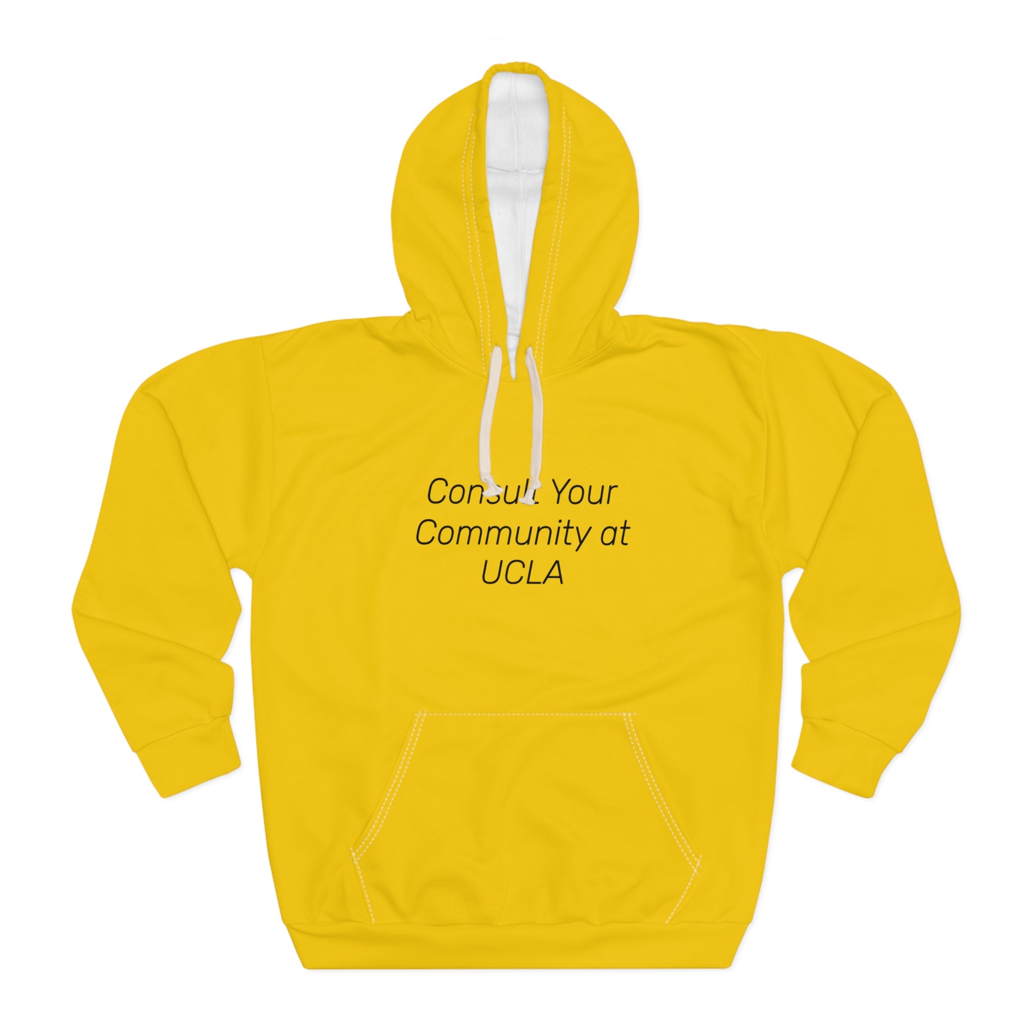 Consult Your Community at UCLA Hoodie