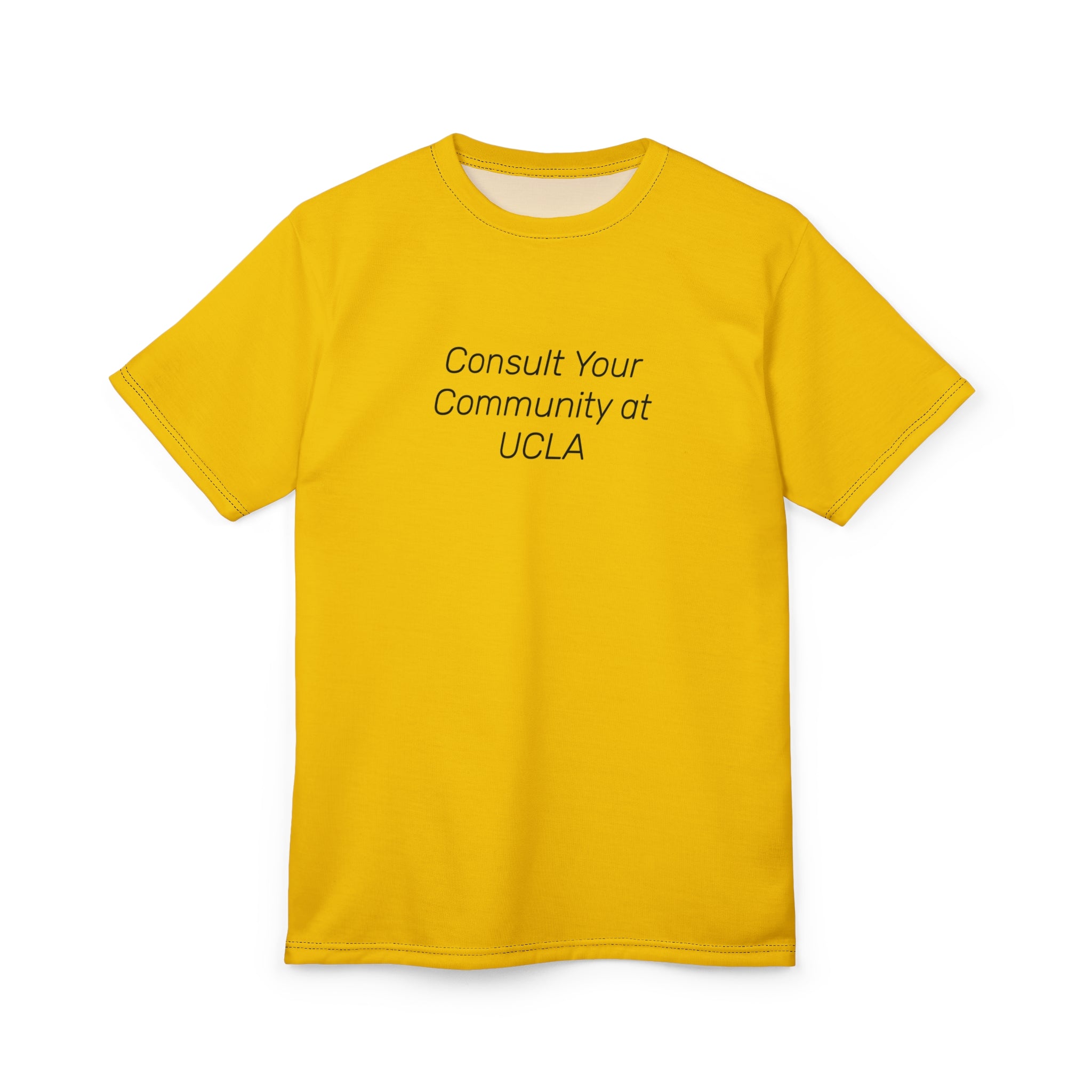 Consult Your Community at UCLA Tee