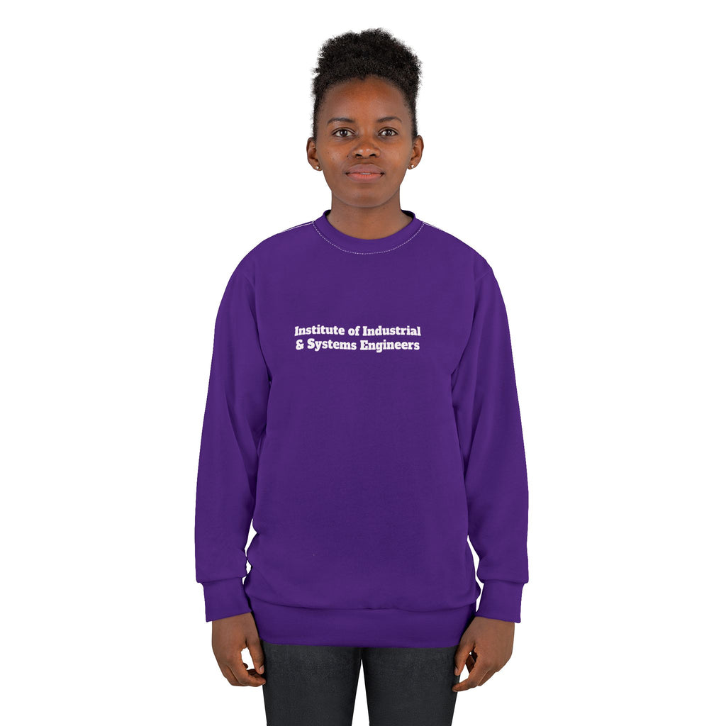 Institute of Industrial & Systems Engineers Sweatshirt