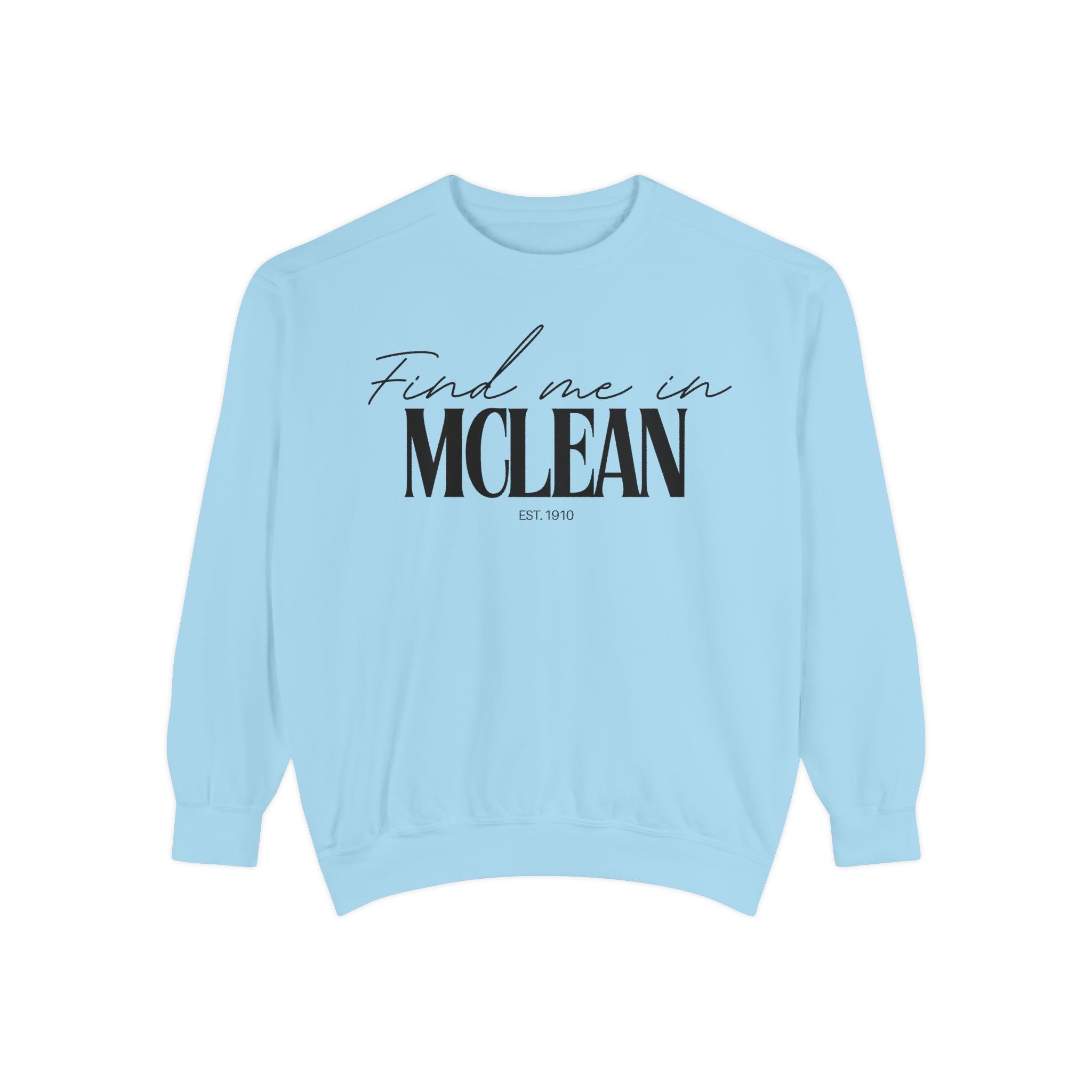 McLean Cozy Sweatshirt, Unisex Garment-Dyed Crew, Casual Wear, Gift for Friends, Fall Fashion, Lounge Style